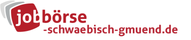 Jobbörse Schwäbisch Gmünd